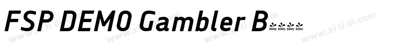FSP DEMO Gambler B字体转换 FSP DEMO Gambler B字体转换